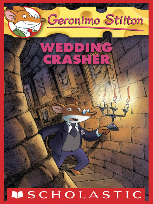 Title details for Wedding Crasher by Geronimo Stilton - Wait list